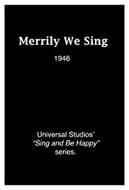 Merrily We Sing (1946) cover