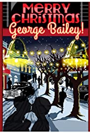 Merry Christmas, George Bailey 1997 poster