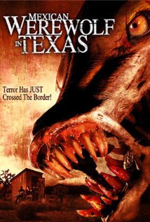 Mexican Werewolf in Texas 2005 capa