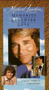 Michael Landon: Memories with Laughter and Love (1991) cover