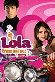 Lola: Érase una vez (2007) cover