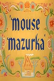 Mouse Mazurka 1949 poster