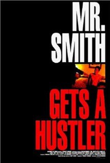 Mr. Smith Gets a Hustler (2002) cover
