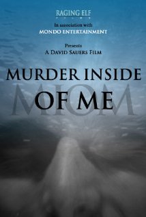 Murder Inside of Me 2009 poster