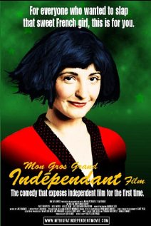My Big Fat Independent Movie 2005 poster