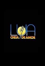 Lua Cheia de Amor 1990 poster