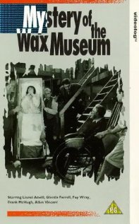 Mystery of the Wax Museum (1933) cover