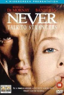 Never Talk to Strangers (1995) cover