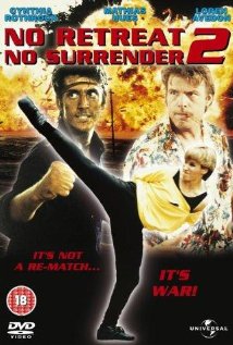 No Retreat, No Surrender 2: Raging Thunder 1987 poster