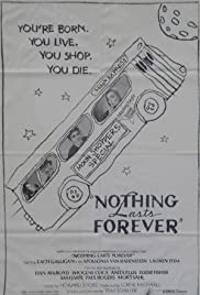 Nothing Lasts Forever 1984 poster