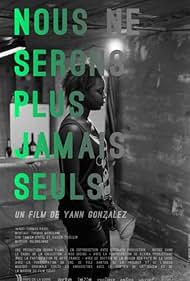 Nous ne serons plus jamais seuls (2012) cover