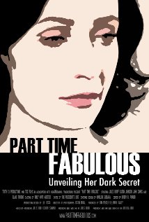 Part Time Fabulous 2011 poster