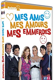 Mes amis, mes amours, mes emmerdes 2009 copertina