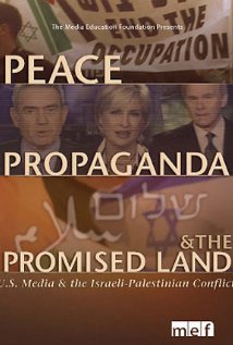 Peace, Propaganda & the Promised Land 2004 poster