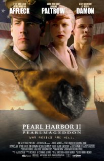 Pearl Harbor II: Pearlmageddon 2001 охватывать