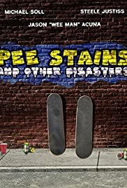 Pee Stains and Other Disasters 2005 poster