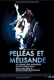 Pelléas et Mélisande, le chant des aveugles (2008) cover