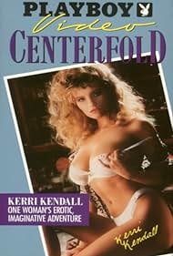 Playboy: Kerri Kendall - September 1990 Video Centerfold (1990) cover