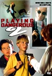 Playing Dangerous 2 1996 capa