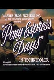 Pony Express Days 1940 poster