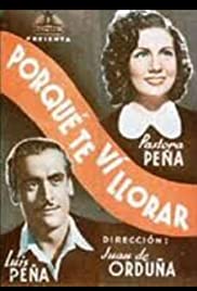 Porque te vi llorar 1941 masque