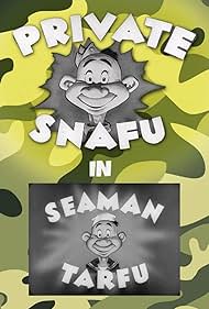 Private Snafu Presents Seaman Tarfu in the Navy 1946 masque