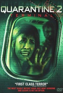 Quarantine 2: Terminal (2011) cover