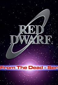 Red Dwarf: Back from the Dead - Series VII (2005) cover