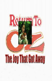 Return to Oz: The Joy That Got Away 2007 copertina