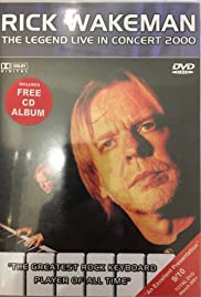 Rick Wakeman: The Legend Live in Concert 2000 2000 capa