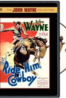 Ride Him, Cowboy (1932) cover