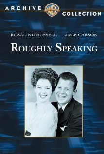 Roughly Speaking (1945) cover