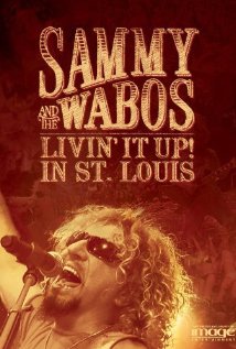 Sammy Hagar & the Wabos: Livin It Up! 2006 poster