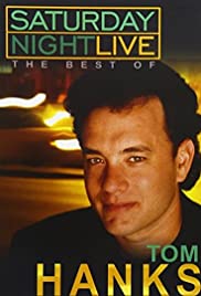 Saturday Night Live: The Best of Tom Hanks 2004 poster