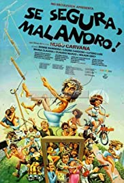 Se Segura, Malandro! 1978 poster