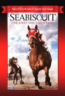 Seabiscuit: The Lost Documentary 1939 masque