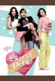 Shaadi Se Pehle 2006 poster