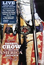 Sheryl Crow: C'mon America 2003 2003 poster