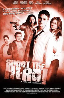 Shoot the Hero 2010 poster