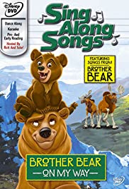 Sing Along Songs: Brother Bear - On My Way 2003 poster