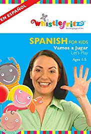 Spanish for Beginners: Vamos a Jugar - Let's Play 2007 capa
