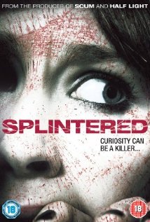 Splintered 2010 poster