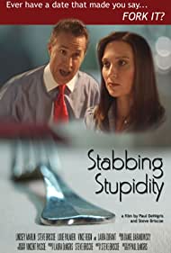 Stabbing Stupidity (2007) cover