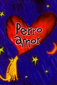 Perro amor (1998) cover