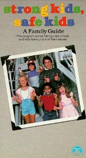 Strong Kids, Safe Kids 1984 poster