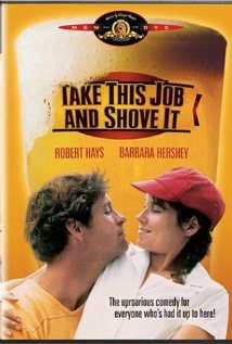 Take This Job and Shove It 1981 poster