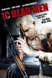 Ten Dead Men (2008) cover