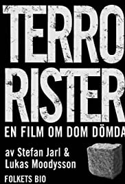 Terrorister - en film om dom dömda 2003 capa