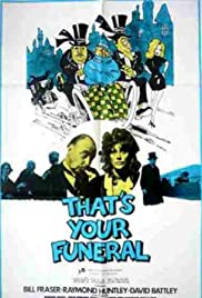 That's Your Funeral 1972 poster