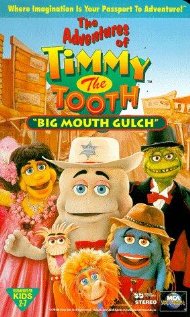 The Adventures of Timmy the Tooth: Big Mouth Gulch (1995) cover